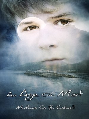 cover image of An Age of Mist